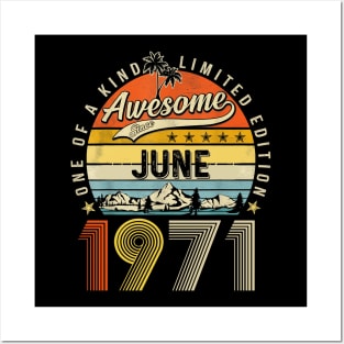 Awesome Since June 1971 Vintage 52nd Birthday Posters and Art